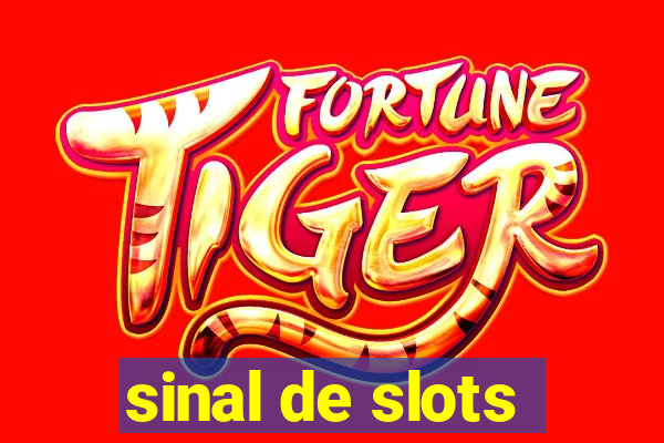 sinal de slots