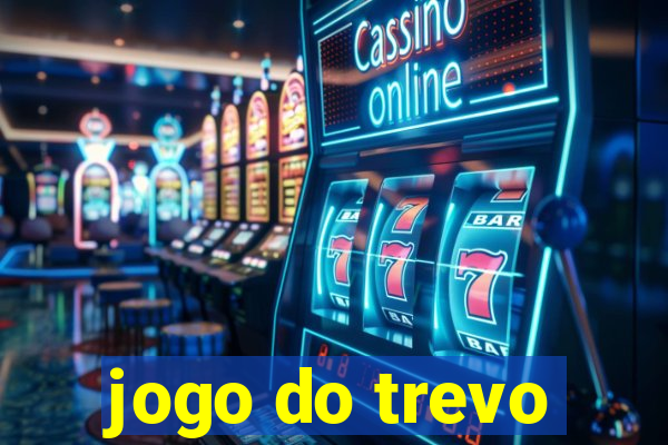 jogo do trevo