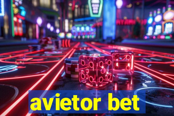 avietor bet