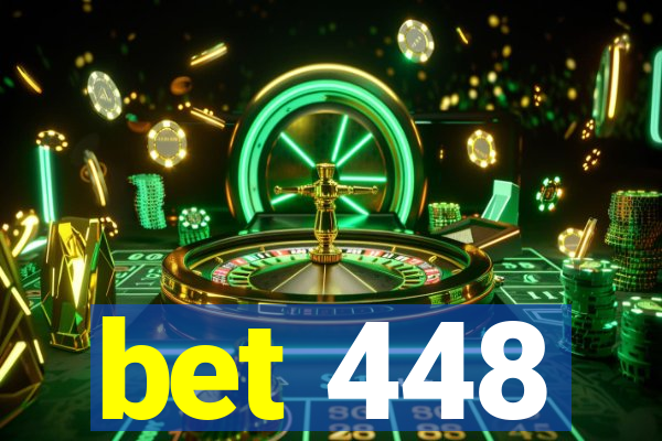 bet 448