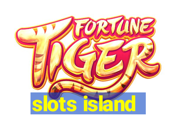 slots island