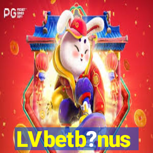 LVbetb?nus