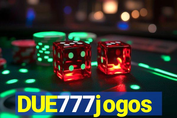 DUE777jogos