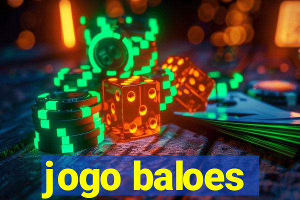 jogo baloes