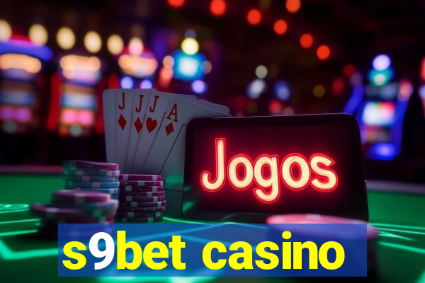 s9bet casino