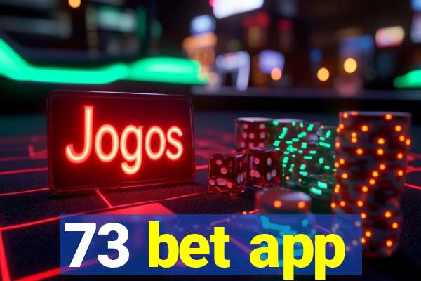 73 bet app