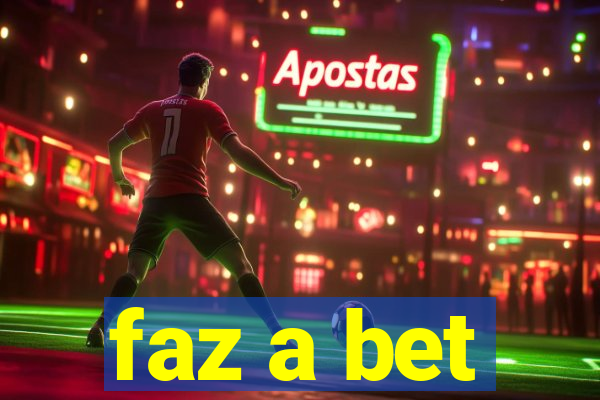 faz a bet