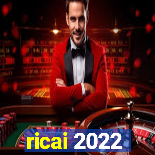 ricai 2022