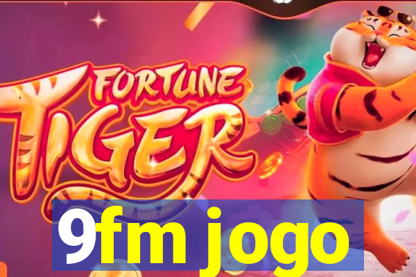 9fm jogo