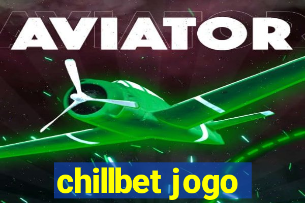 chillbet jogo