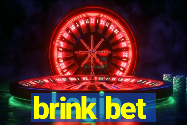 brink bet