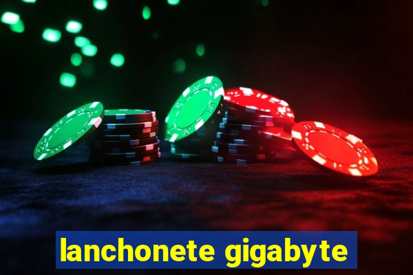 lanchonete gigabyte