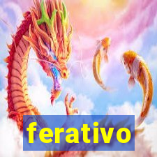 ferativo