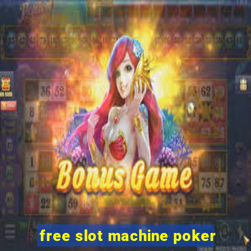 free slot machine poker