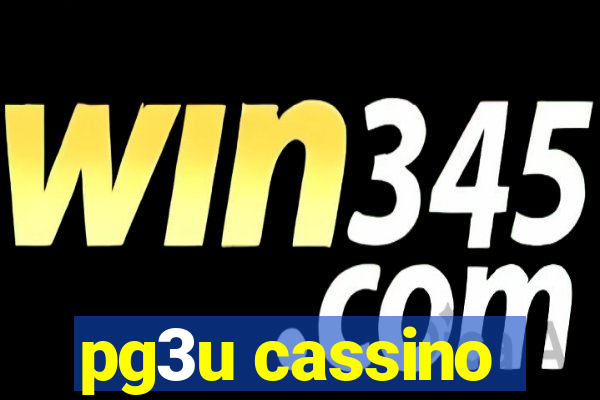 pg3u cassino