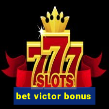 bet victor bonus