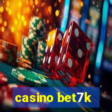 casino bet7k