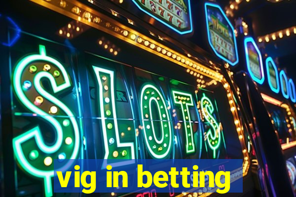 vig in betting