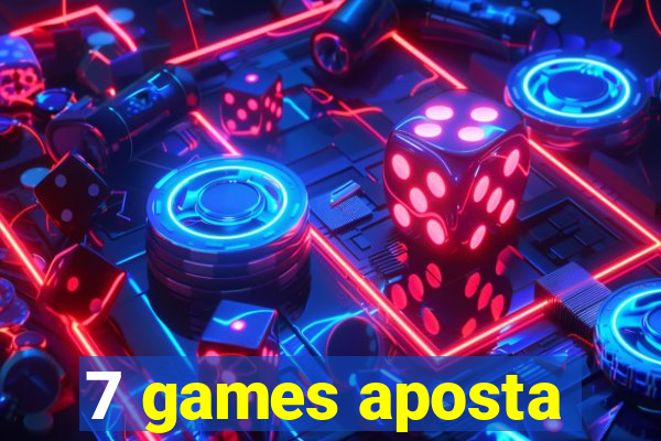 7 games aposta