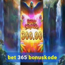 bet 365 bonuskode