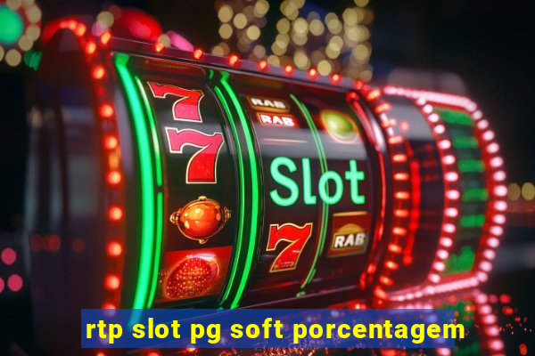 rtp slot pg soft porcentagem