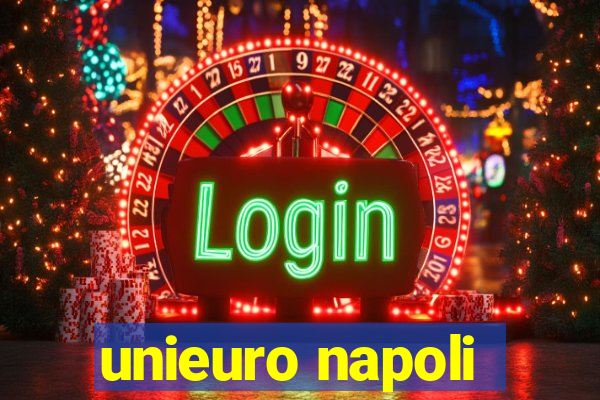 unieuro napoli