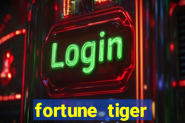 fortune tiger original download