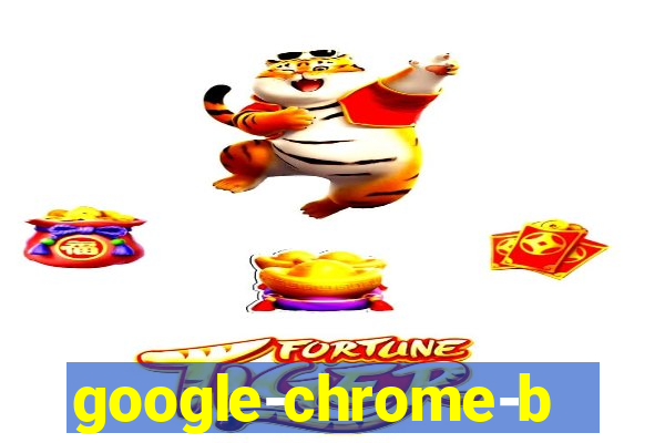 google-chrome-beta