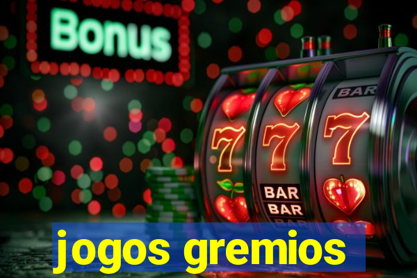 jogos gremios