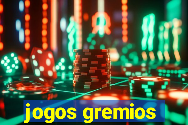 jogos gremios