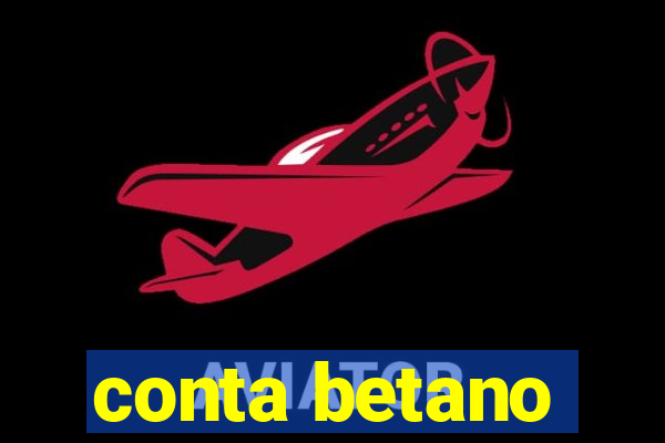 conta betano