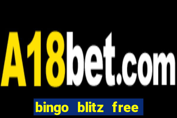 bingo blitz free credits gamehunter