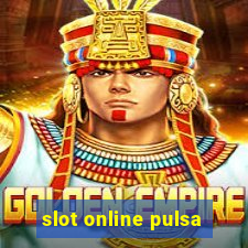 slot online pulsa