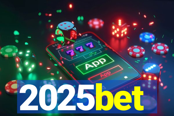 2025bet