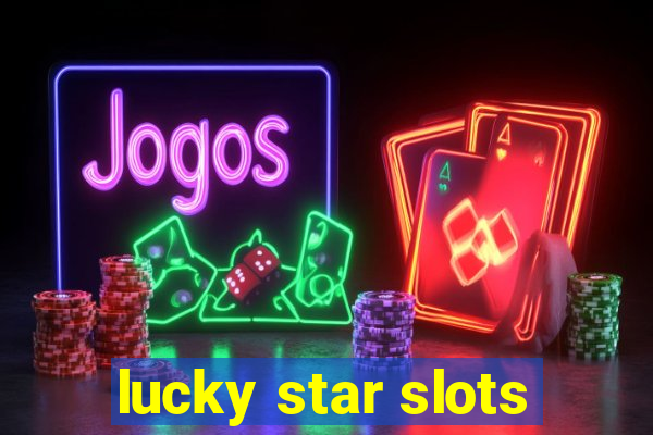 lucky star slots