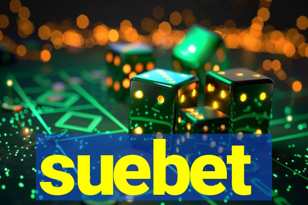 suebet