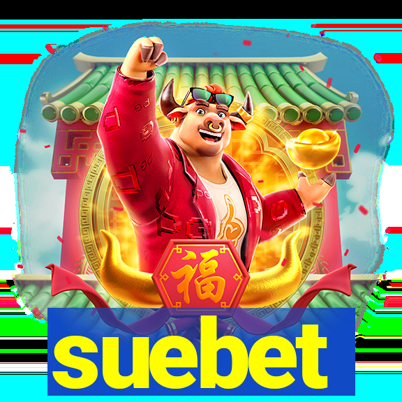 suebet