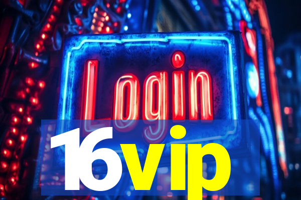 16vip