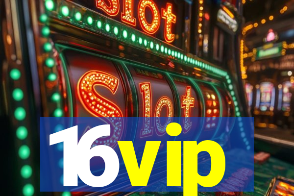 16vip