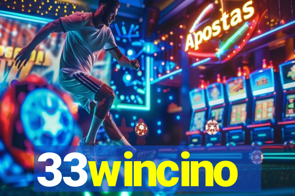 33wincino