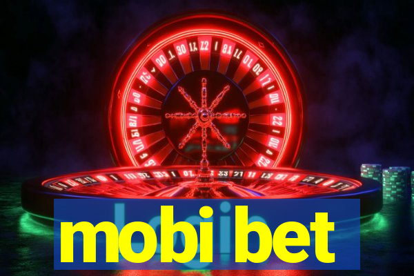 mobi bet