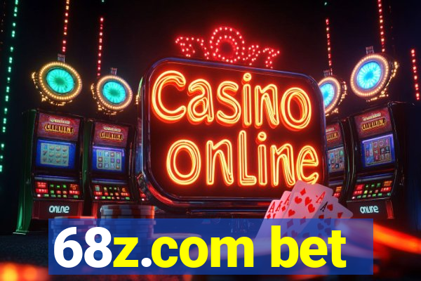 68z.com bet