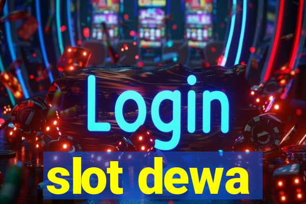 slot dewa