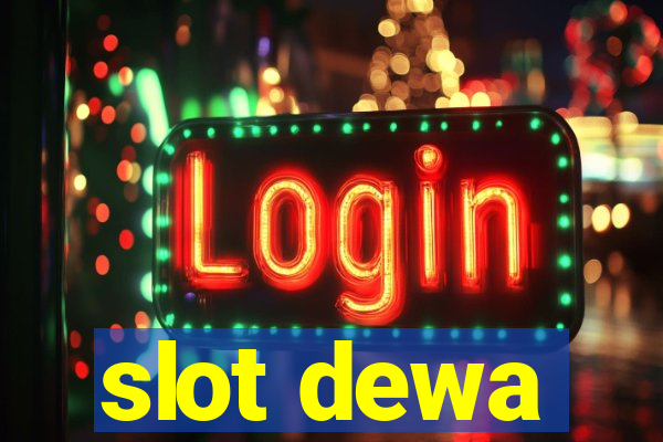 slot dewa