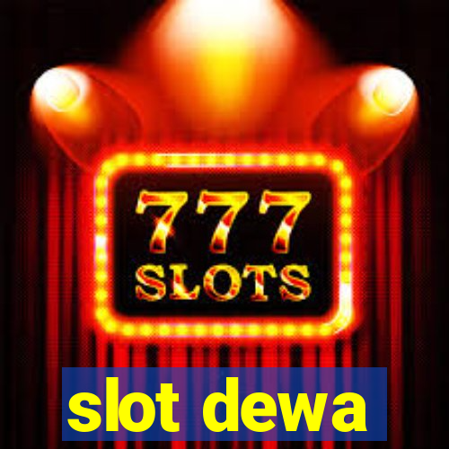 slot dewa