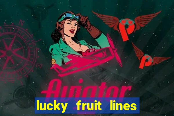 lucky fruit lines slot free play