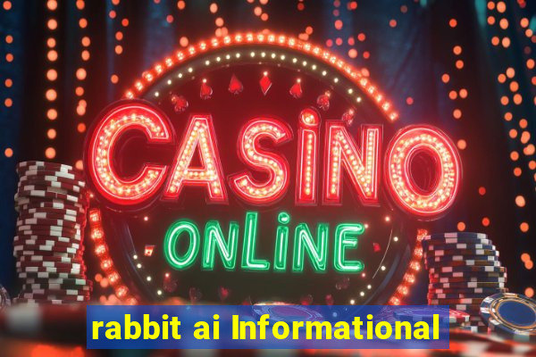 rabbit ai Informational