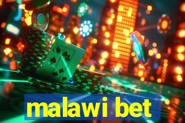 malawi bet