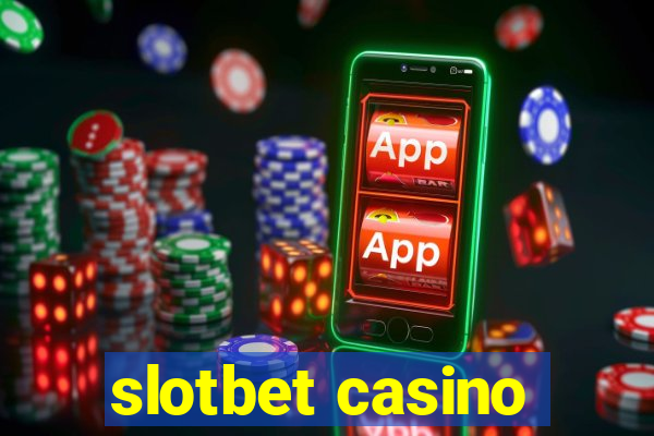 slotbet casino