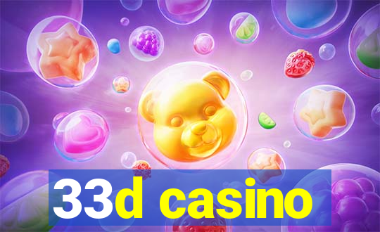 33d casino